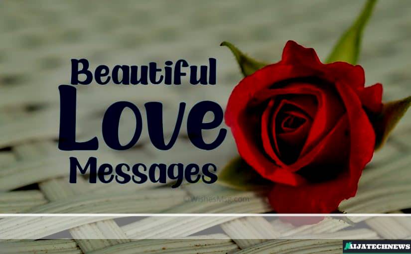 Most Lovely Messages And Romantic Words Of Love 2022