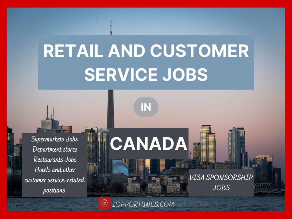 RETAIL AND CUSTOMER SERVICE JOBS IN CANADA